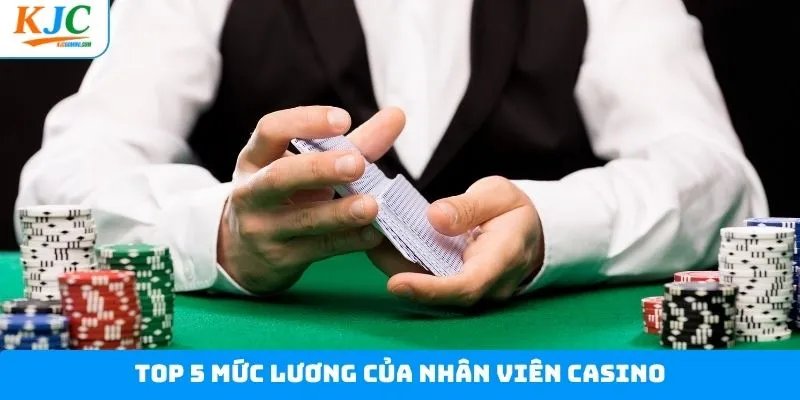 Chi tiết 5 mức lương cụ thể theo vị trí làm việc