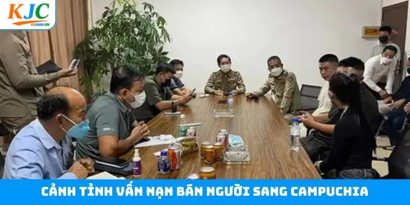 Thông tin về tình trạng lừa bán người qua Campuchia