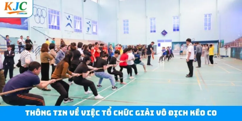 Địa điểm tổ chức giải vô địch kéo co từ liên minh