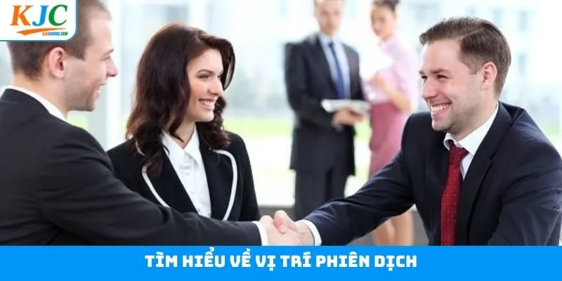 Vị trí phiên dịch tiếng Trung tại tập đoàn